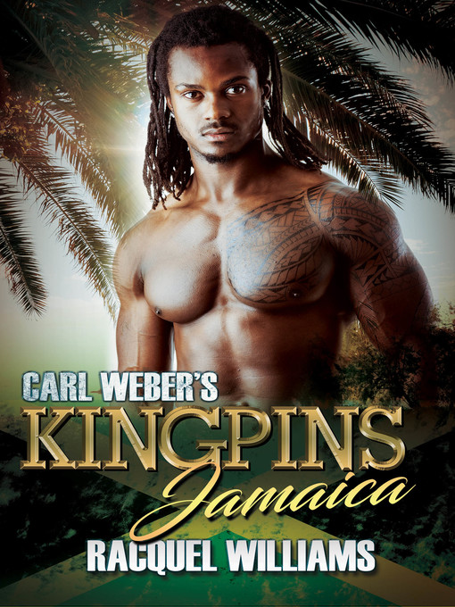 Title details for Carl Weber's Kingpins by Racquel Williams - Available